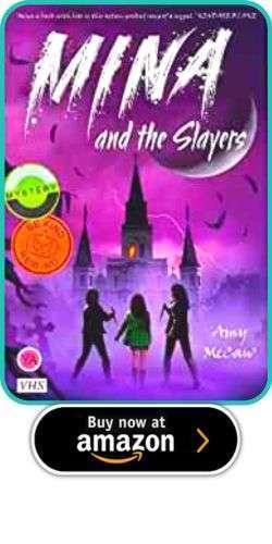 An Alternative YA Bram Stoker Award 12 An Alternative YA Bram Stoker Award Amy McCaw – Mina and the Slayers