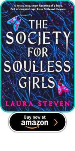 An Alternative YA Bram Stoker Award 18 An Alternative YA Bram Stoker Award YA Bram Stoker Award Laura Steven – The Society for Soulless Girls
