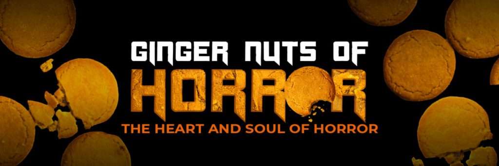 THE FUTURE OF GINGER NUTS OF HORROR WEBSITE 1 THE FUTURE OF GINGER NUTS OF HORROR WEBSITE The Ginger Nuts of Horror Review Website Header Image