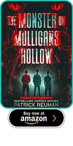 YA and MG Horror Roundup 7 YA and MG Horror Roundup Patrick Reuman - The Monster on Mulligans Hollow