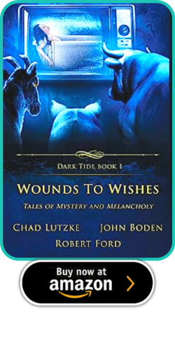 Wounds To Wishes (Dark Tides book 1) 2 Wounds To Wishes (Dark Tides book 1) Wounds to Wishes- Tales of Mystery and Melancholy HORROR BOOK REVIEW .jpg