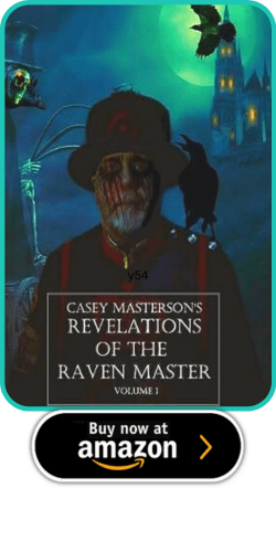 Casey Masterson's Revelations of the Raven Master 2 Casey Masterson's Revelations of the Raven Master Casey Masterson's Revelations of the Raven Master Volume One