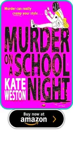 YA and MG Horror Books, August 2023 11 YA and MG Horror Books, August 2023 Kate Weston – Murder on a School Night