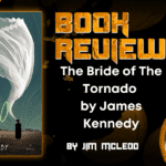 The Bride of The Tornado by James Kennedy HORROR BOOK REVIEW