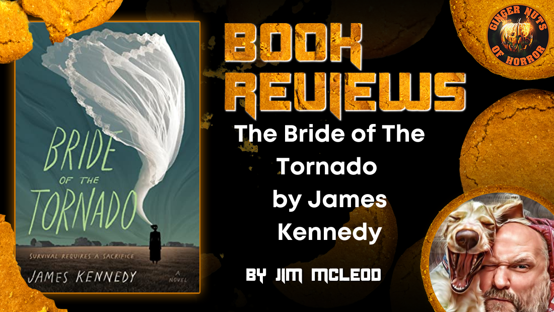 The Bride of The Tornado by James Kennedy HORROR BOOK REVIEW