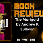 The Marigold by Andrew F. Sullivan HORROR BOOK REVIEW .png