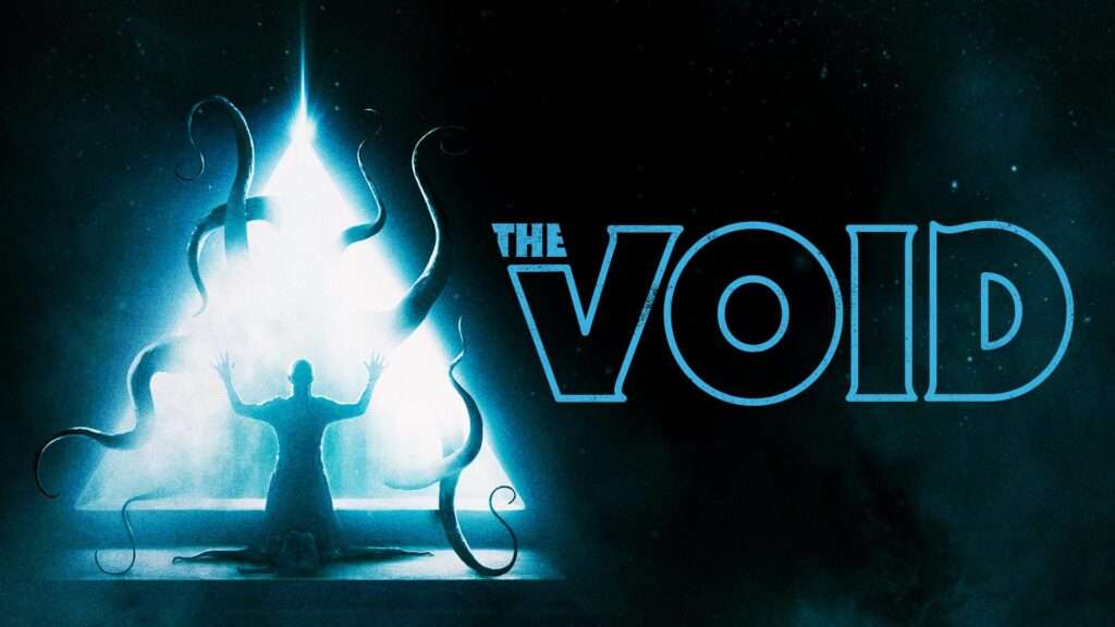 FREE Horror Titles Coming to Crackle Streaming Service in October! 4 FREE Horror Titles Coming to Crackle Streaming Service in October! The Void
