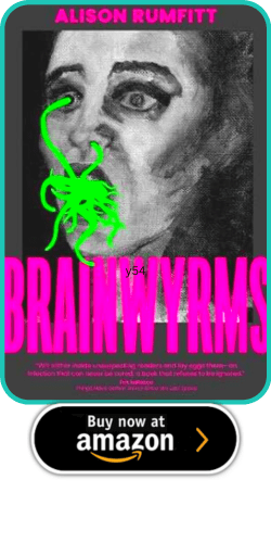 Brainwyrms by Alison Rumfitt