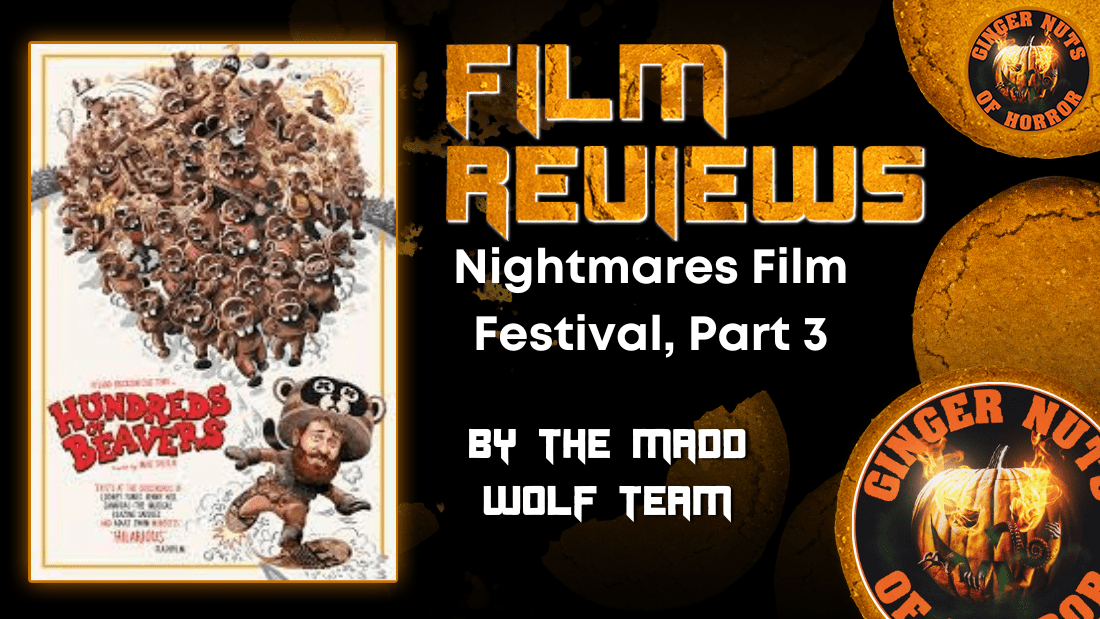 HORROR MOVIE REVIEW Nightmares Film Festival, Part 3