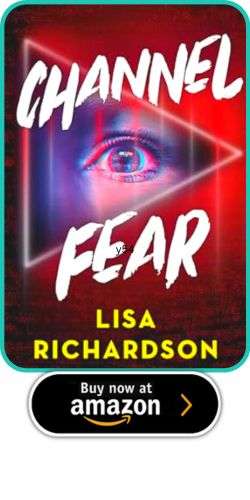 Lisa Richardson – Channel Fear