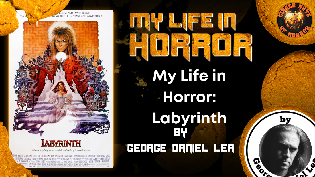 My Life in Horror: Labyrinth