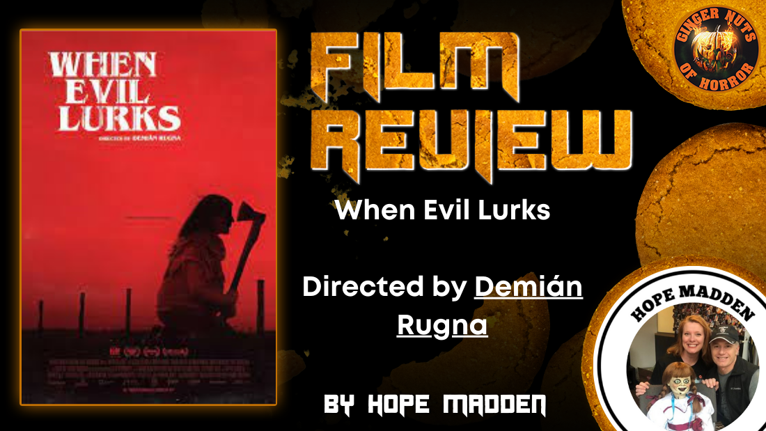 When Evil Lurks Directed by Demián Rugna HORROR MOVIE REVIEW