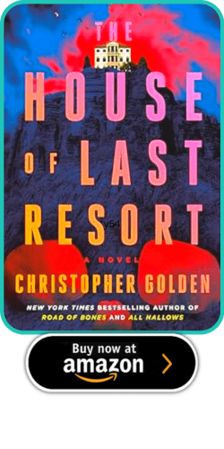 The House of Last Resort by Christopher Golden