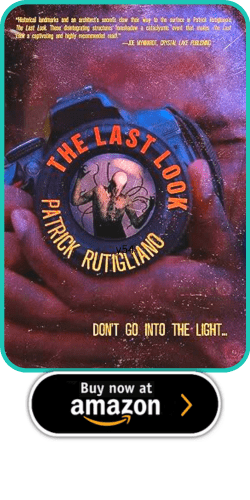 Horror Author Interview - Patrick Rutigliano 2 Horror Author Interview - Patrick Rutigliano The Last Look Kindle Edition
by Patrick Rutigliano (Author)