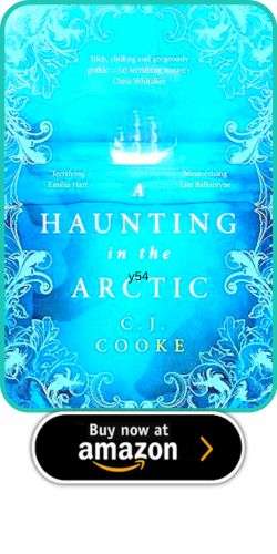 A Haunting in the Arctic by C J Cooke 