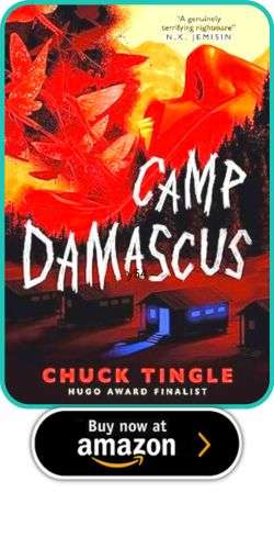 Chuck Tingle - Camp Damascus