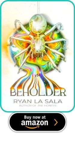 Ryan La Sala – Beholder YA Horror February 