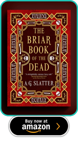 About The Briar Book of the Dead by Angela Slatter  (Titan Books, 2024) 