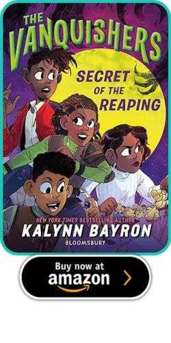 Kalynn Bayron - The Vanquishers book 2: Secret of the Reaping  YA and Middle Grade Horror: A June 2024 Roundup
