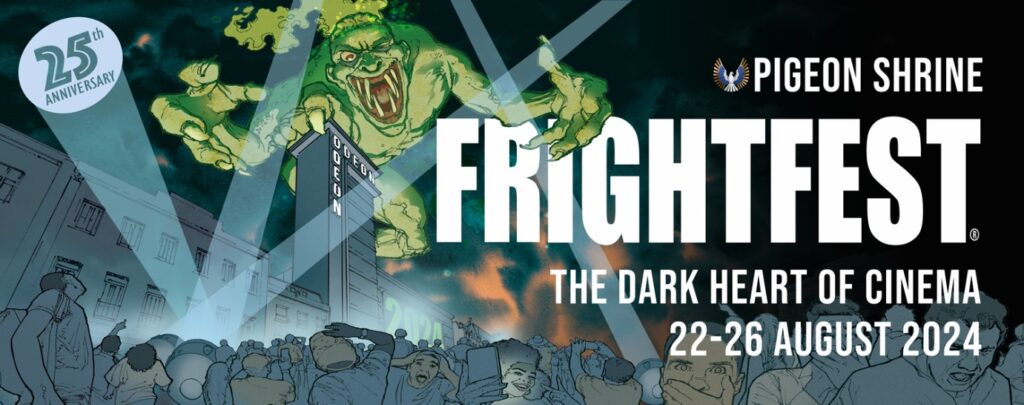 Frightfest 2024: Celebrating 25 Years of Horror 2 Frightfest 2024: Celebrating 25 Years of Horror Frightfest 2024: Celebrating 25 Years of Horror