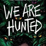 The Heart and Soul of Horror August 2024 YA Horror Roundup: Engaging Teenage Fiction