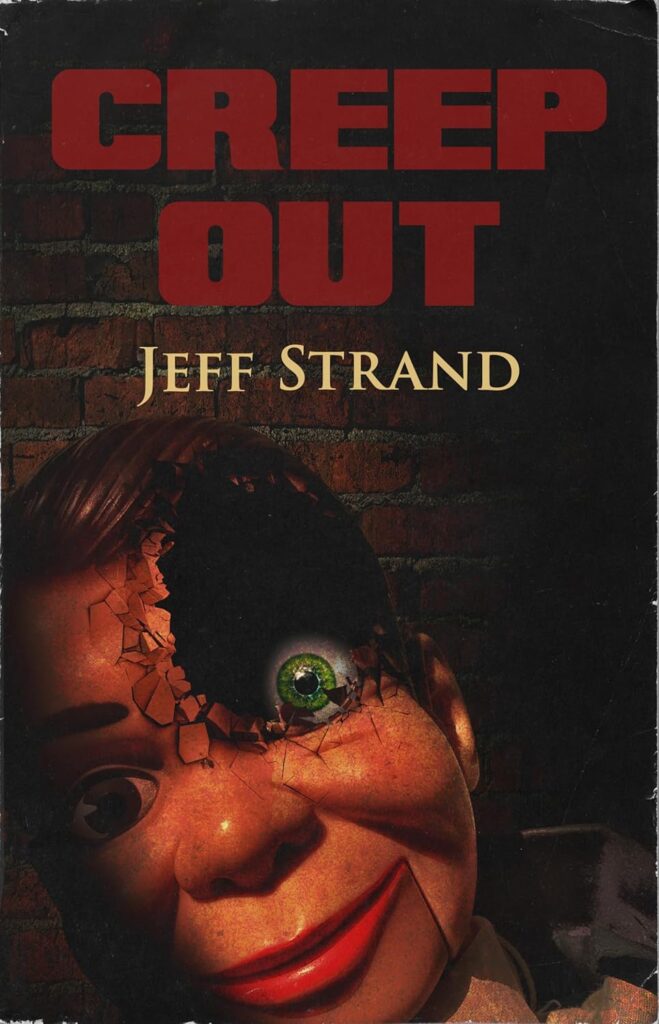 Jeff Strand, Putting the Splatter into Splatterpunk 5 Jeff Strand, Putting the Splatter into Splatterpunk The Heart and Soul of Horror Review Websites. Jeff Strand, Putting the Splatter into Splatterpunk