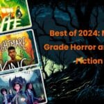 Best of 2024- Middle Grade Horror and Dark Fiction Ginger nuts of horror review website