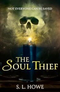 The Heart and Soul of Horror Review Websites. The Soul Thief by S L Howe
