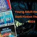 Young Adult Horror and Dark Fiction The Best of 2024 Ginger nuts of horror review website
