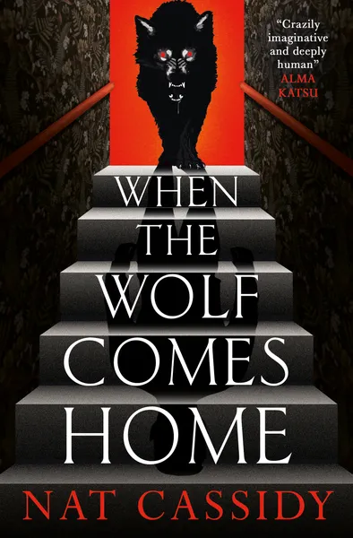A Trio Terror from Titan Books You Can't Miss 2 A Trio Terror from Titan Books You Can't Miss When the Wolf Comes Home By Nat Cassidy
Trio of Books from Titan