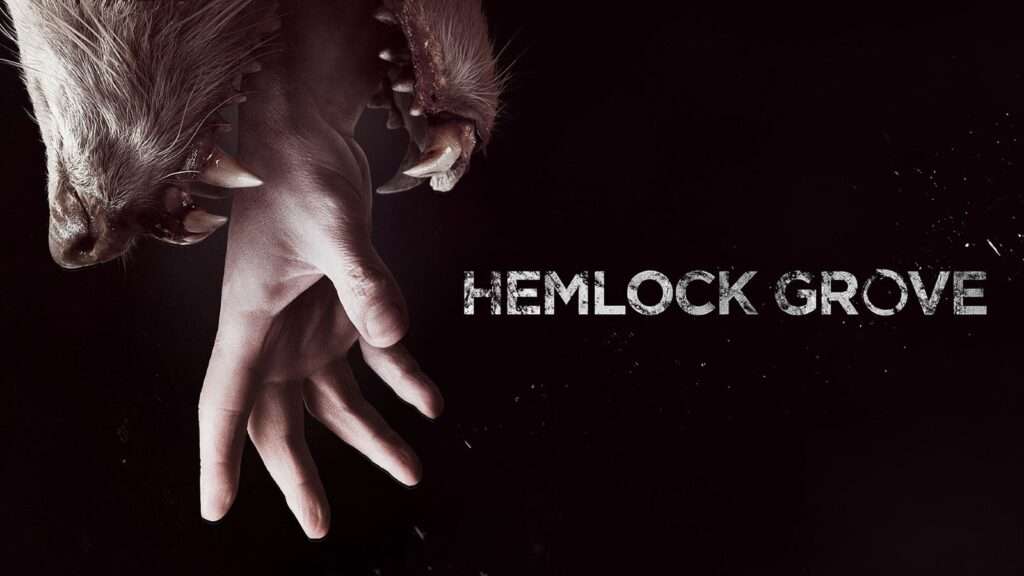 13 Horror Classics on VIZIO WatchFree+ 9 13 Horror Classics on VIZIO WatchFree+ Hemlock Grove