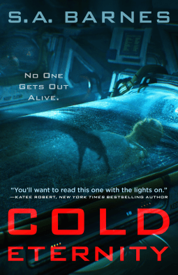 Cold Eternity: A Chilling Space Horror Book Review 2 Cold Eternity: A Chilling Space Horror Book Review Cold Eternity by S A Barnes