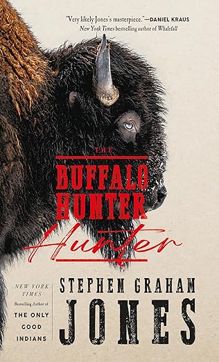 The Heart and Soul of Horror Review Websites. The Buffalo Hunter Hunter: A Masterpiece of Horror Fiction
