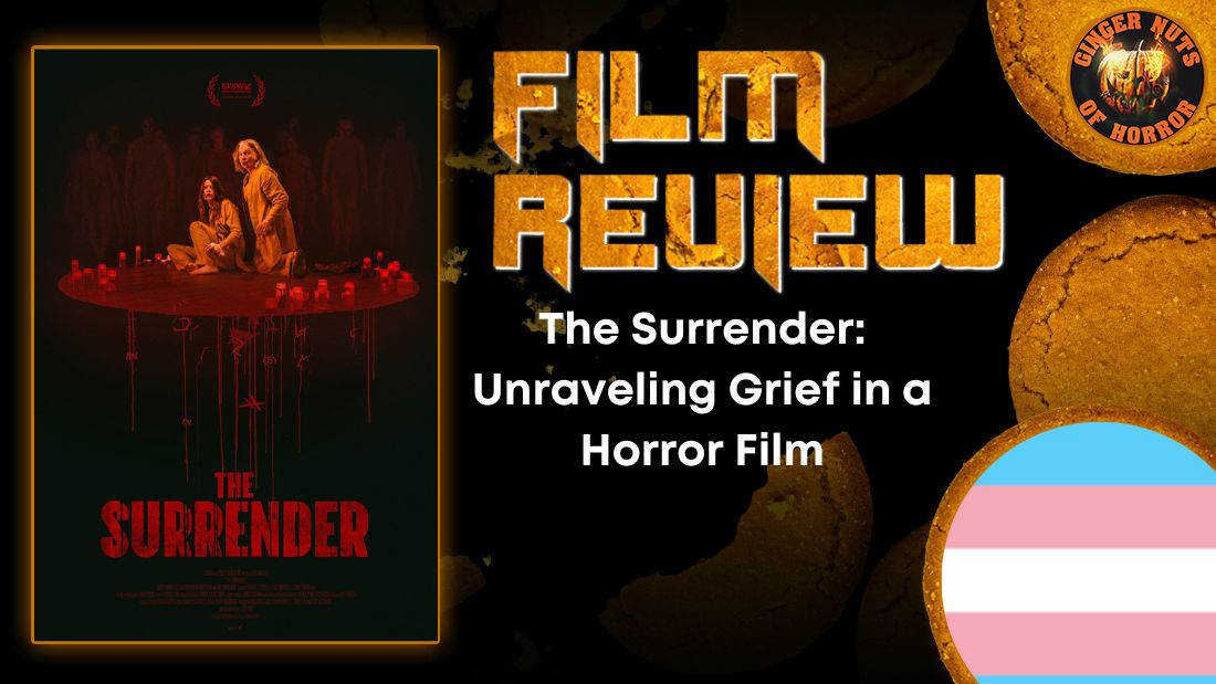 The Surrender- Unraveling Grief in a Horror Film HORROR MOVIE REVIEW