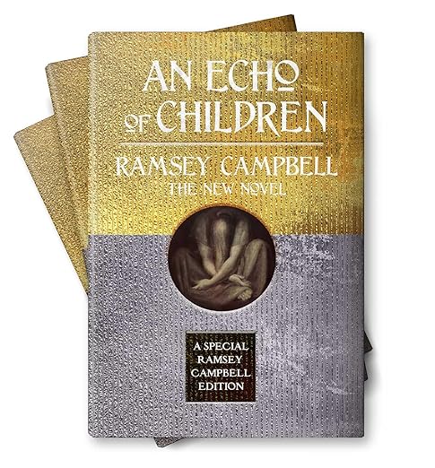 Why An Echo of Children Stands Out in Modern Horror Fiction 2 Why An Echo of Children Stands Out in Modern Horror Fiction Book Review – An Echo of Children by Ramsey Campbell