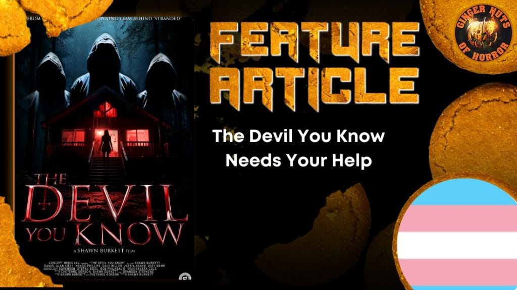 The Devil You Know Needs Your Help - The Ginger Nuts Of Horror Review ...