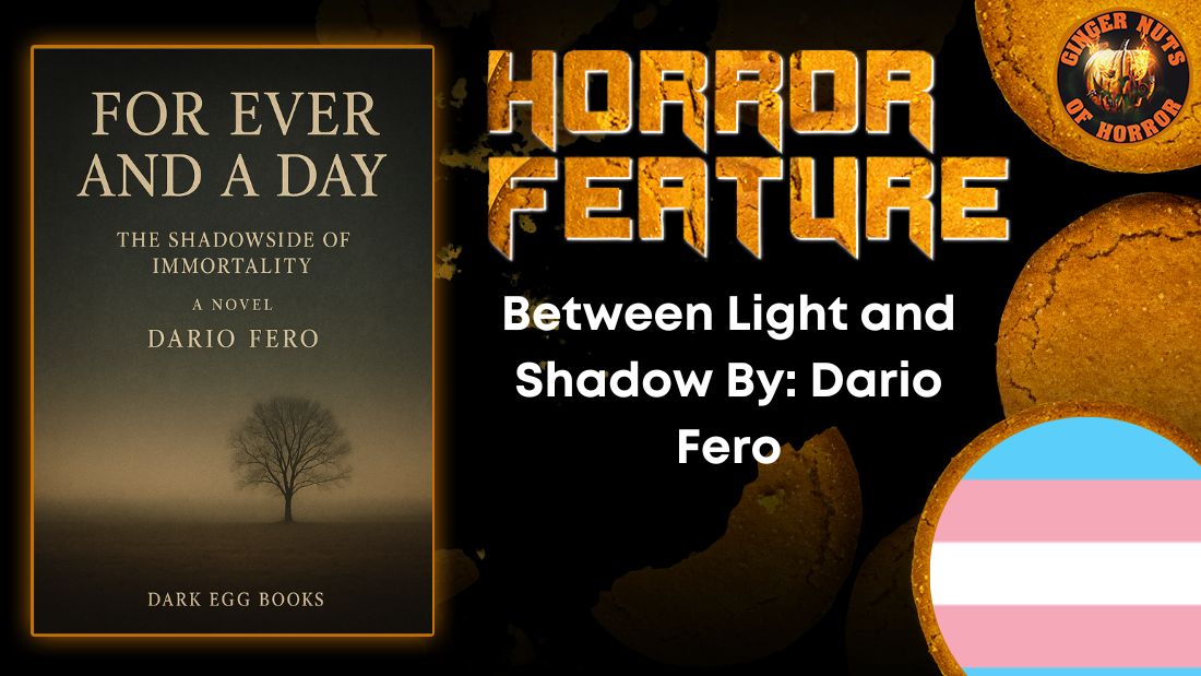 Between Light and Shadow By- Dario Fero horror feature
