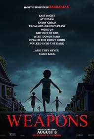 Weapons, Zach Cregger's Disturbing Horror 3 Weapons, Zach Cregger's Disturbing Horror Weapons, Zach Cregger's Disturbing Horror