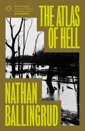 The Atlas of Hell by Nathan Ballingrud- Hell and Earth's Dark Side HORROR BOOK REVIEW 