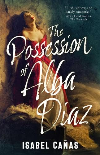 The Possession of Alba Díaz: A New Take on Possession Stories 3 The Possession of Alba Díaz: A New Take on Possession Stories The Possession of Alba Díaz: A New Take on Possession Stories