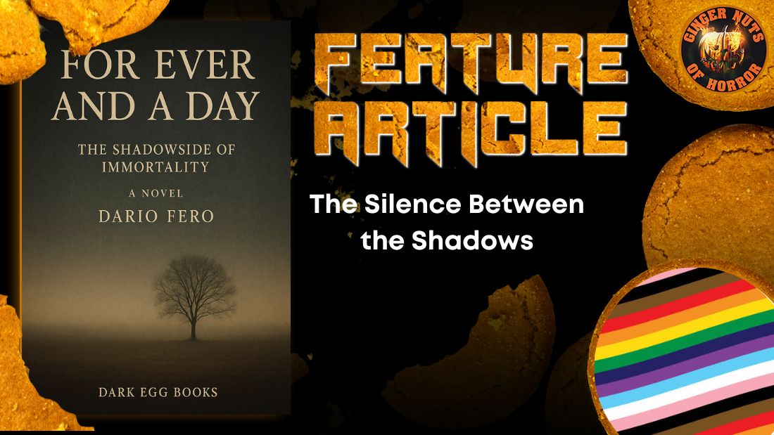 The Silence Between the Shadows by Dario Fero 14 The Silence Between the Shadows by Dario Fero The Silence Between the Shadows HORROR FEATURE ARTICLE
