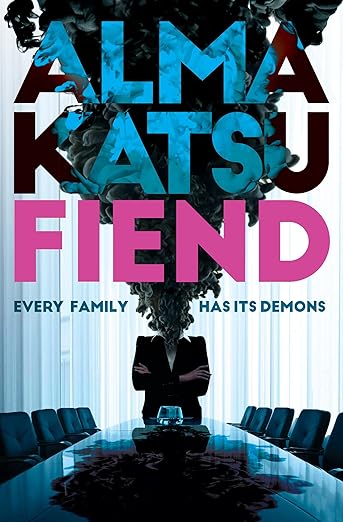 Fiend Review: Alma Katsu's Scary Take on Greed and Family Secrets 2 Fiend Review: Alma Katsu's Scary Take on Greed and Family Secrets Fiend Book Review: Alma Katsu's Scary Take on Greed and Family Secrets
