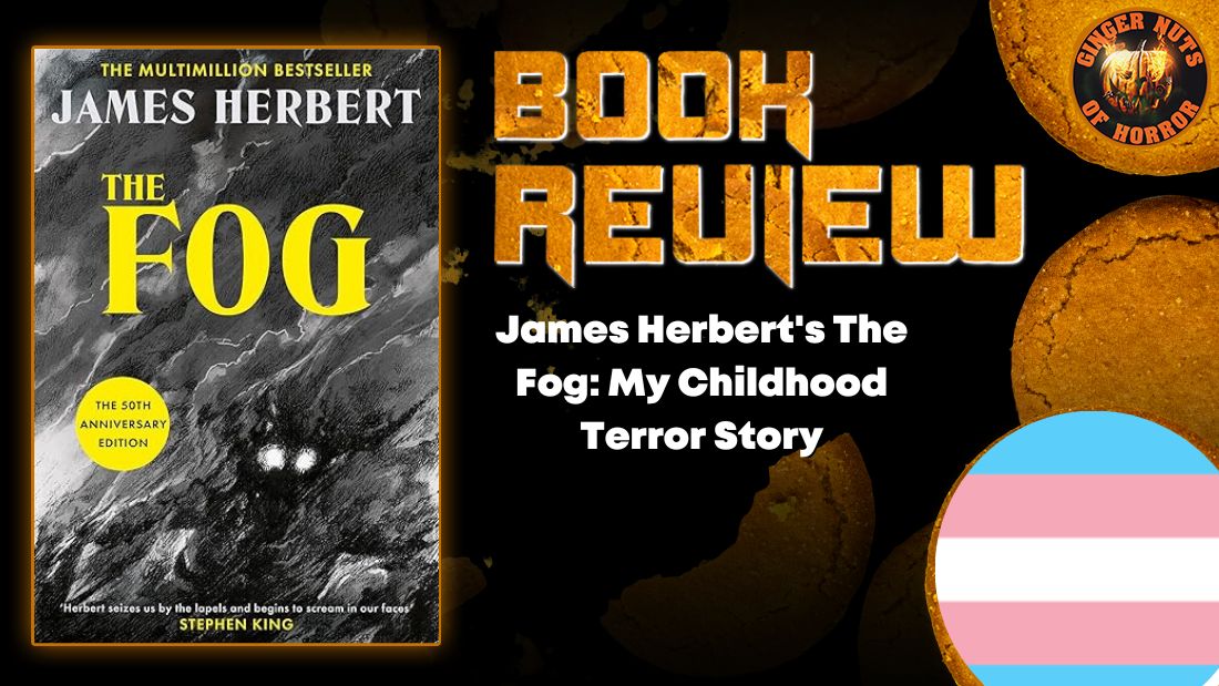 James Herbert's The Fog- My Childhood Terror Story HORROR BOOK REVIEW