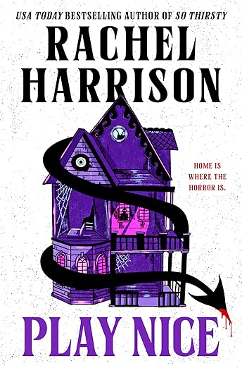 Play Nice by Rachel Harrison: More Than Just a Ghost Story 3 Play Nice by Rachel Harrison: More Than Just a Ghost Story Play Nice by Rachel Harrison: More Than Just a Ghost Story