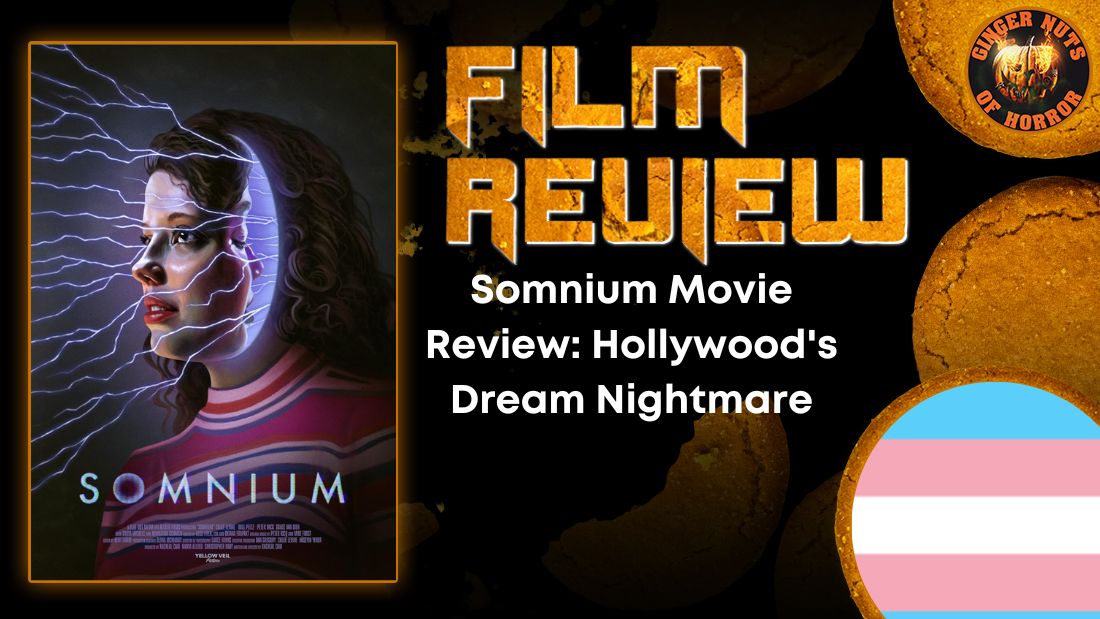 Somnium Movie Review- Hollywood's Dream Nightmare HORROR MOVIE REVIEW