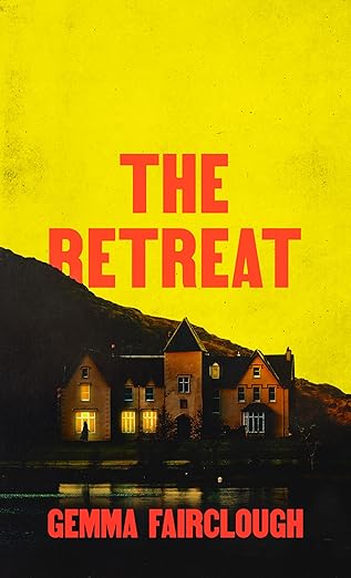 The Retreat by Gemma Fairclough book review .jpg