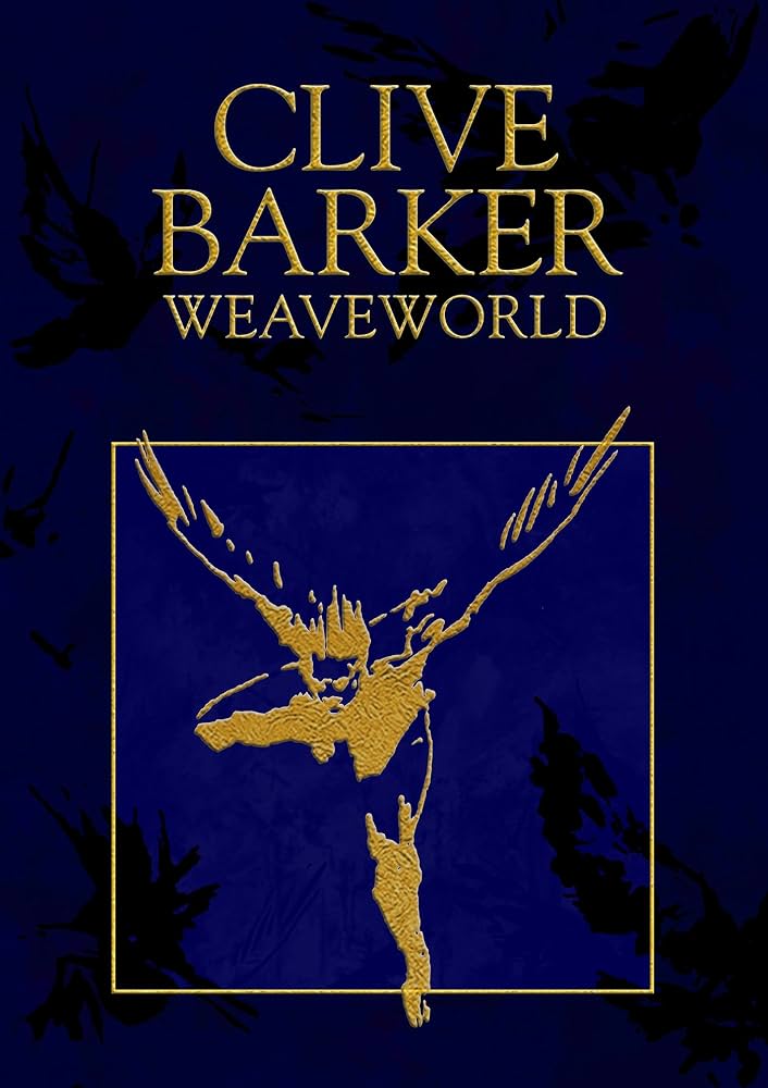 Weaveworld's Magic: How Clive Barker's Novel Fights Fascism and Celebrates Queer Identity: A My Life in Horror 6 Weaveworld's Magic: How Clive Barker's Novel Fights Fascism and Celebrates Queer Identity: A My Life in Horror The Heart and Soul of Horror Review Websites. Weaveworld's Magic: How Clive Barker's Novel Fights Fascism and Celebrates Queer Identity: A My Life in Horror