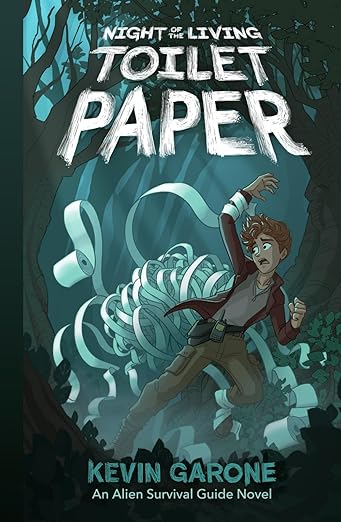 Scary Books for Teens & Kids: Our September 2025 YA & MG Horror Guide 4 Scary Books for Teens & Kids: Our September 2025 YA & MG Horror Guide Kevin Garone – Night of the Living Toilet Paper (Alien Survival Guide book 2)