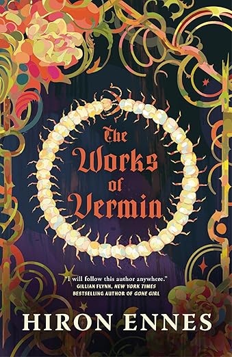 The Works of Vermin by Hiron Ennes, Review: A Grotesque and Gorgeous Masterpiece 2 The Works of Vermin by Hiron Ennes, Review: A Grotesque and Gorgeous Masterpiece The Works of Vermin by Hiron Ennes, Review: A Grotesque and Gorgeous Masterpiece