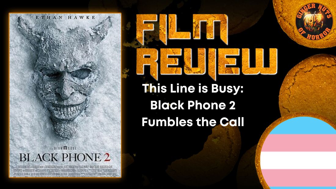 This Line is Busy- Black Phone 2 Fumbles the Call HORROR MOVIE REVIEW